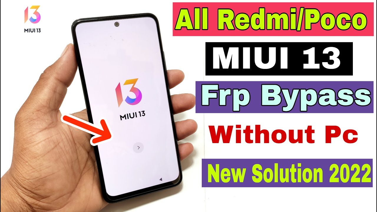 All Redmi Poco Miui 13 FRP Bypass | New Solution 2022  | Google Account Bypass Without Pc |