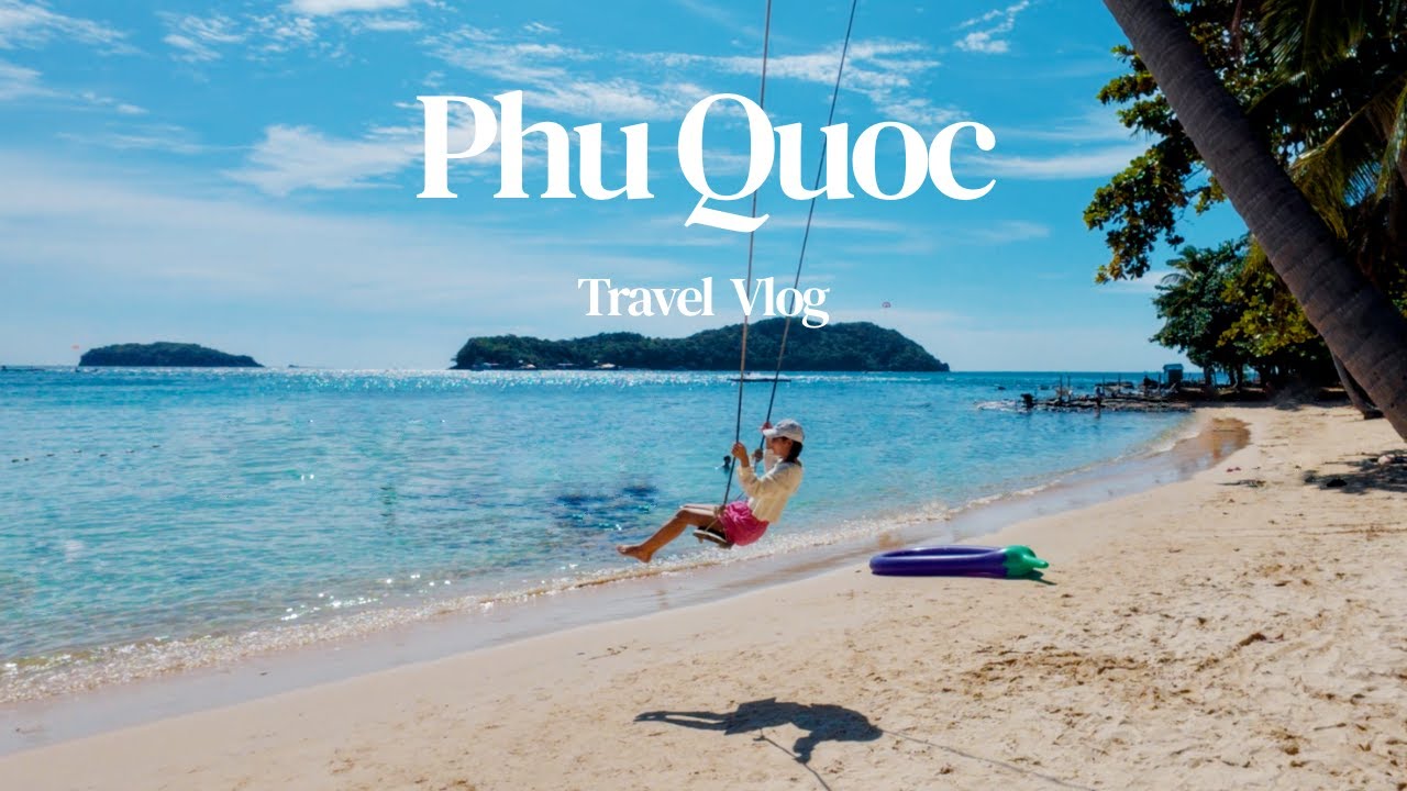 푸꾸옥에서 보낸 4일의 기록 🏝️ / 인생 첫 패키지여행 / 베트남 여행 브이로그🇻🇳