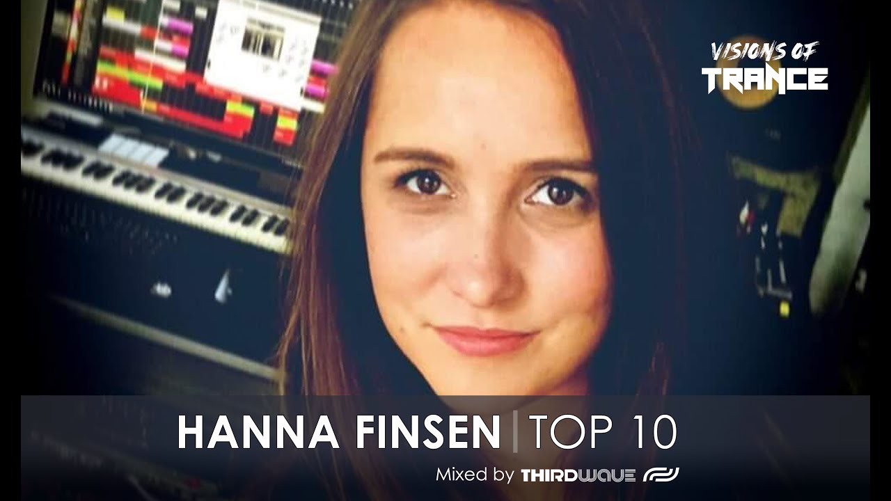 HANNA FINSEN - Top 10 Tracks Mixed By THIRDWAVE [The Best Of Hanna Finsen Songs]