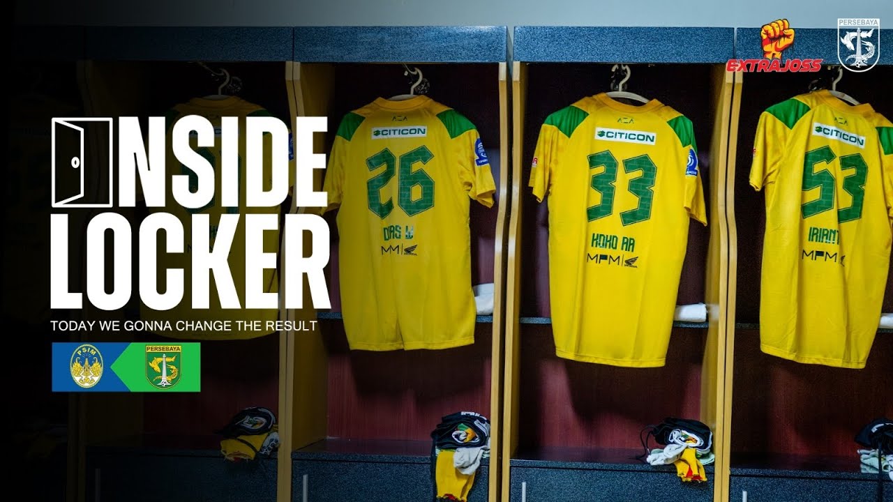 TODAY WE GONNA CHANGE THE RESULT | INSIDE LOCKER | PSIM VS PERSEBAYA