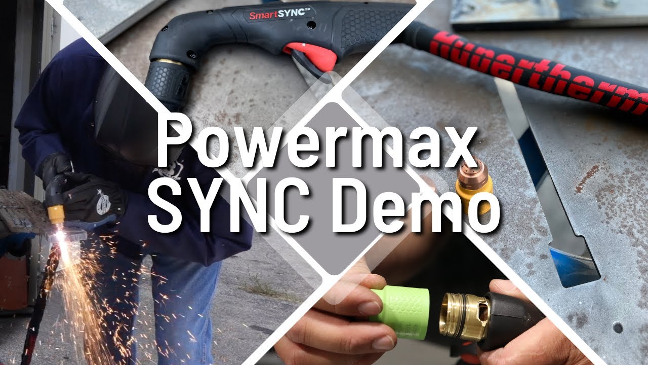 Демонстрация и обзор резки Hypertherm Powermax SYNC
