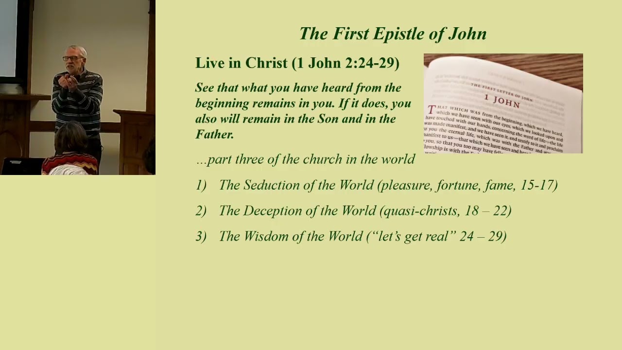 6. inward, outward, and upward trust (1 John 2:24-29, 10/26/2025)