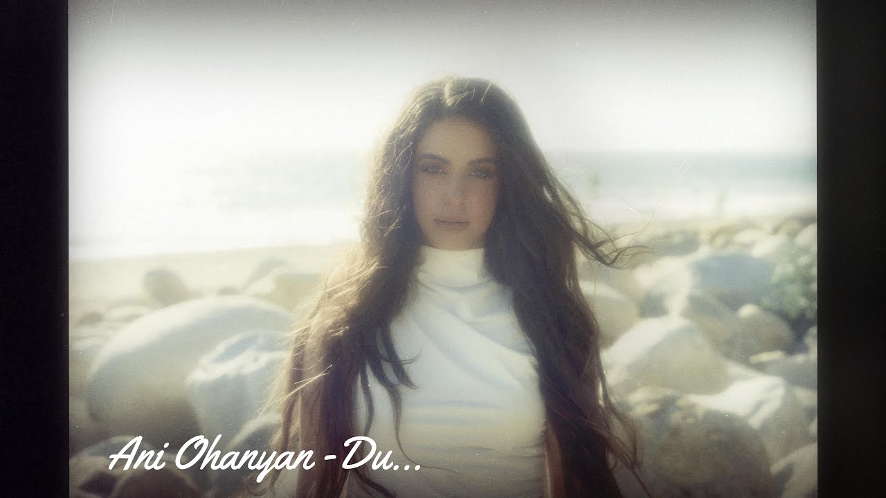 Ani Ohanyan - Du
