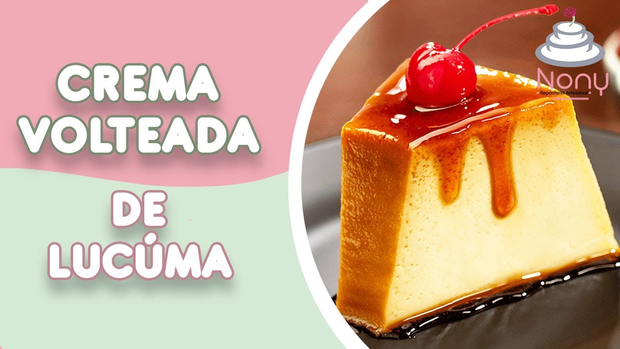 CREMA VOLTEADA DE LÚCUMA A LA OLLA