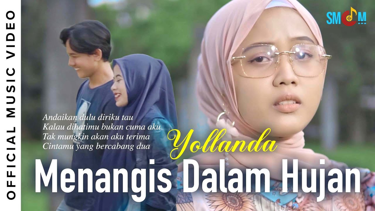 Yollanda - Menangis Dalam Hujan (Official Music Video)