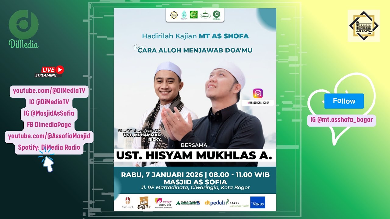 CARA ALLAH MENJAWAB DOAMU | Ustadz Hisyam M. Arruyani, Kajian MT As-Shofa, 07 Januari 2026 @As-Sofia