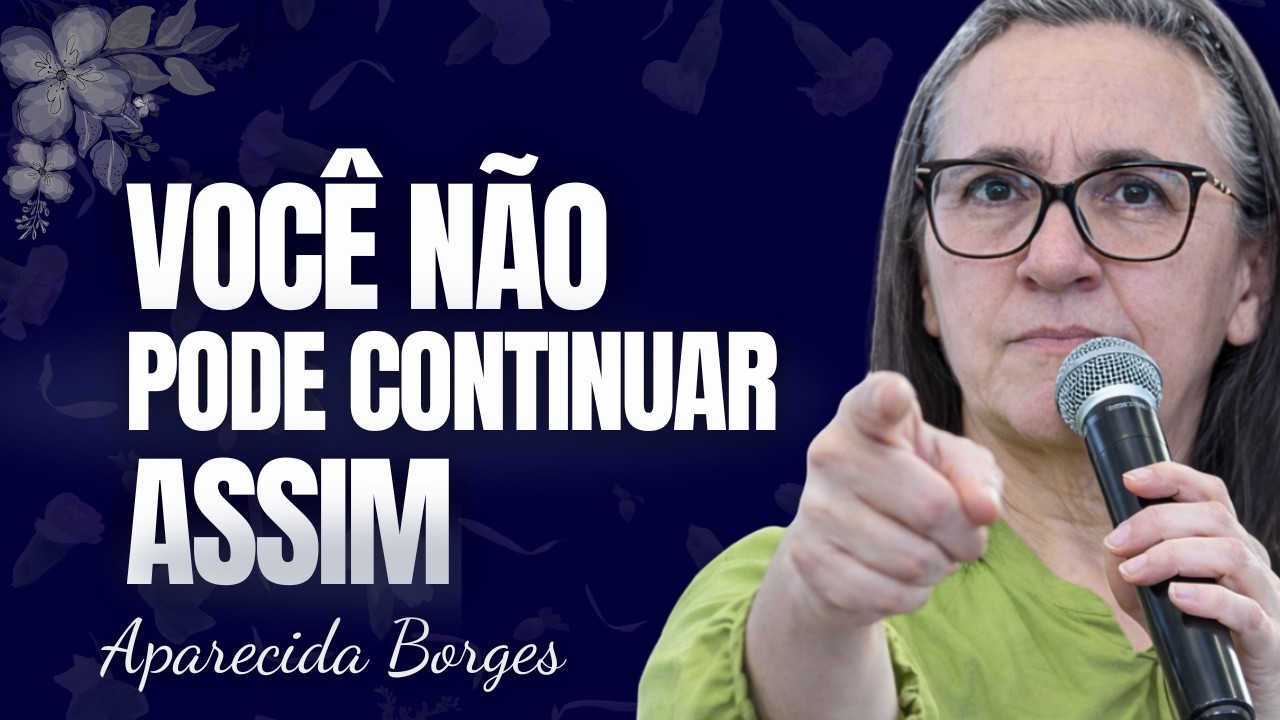 DEUS MANDOU TE AVISAR: SEM RAIZ, VOCÊ NÃO RESISTE | Missionária Aparecida Borges.