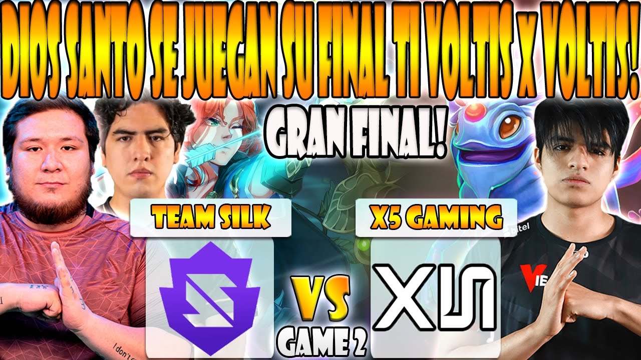 TEAM SILK vs X5 GAMING BO3[GAME 2]GRAN FINAL-KINGTEKA, LEOSTYLE VS FAKER -DREAMLEAGUE SEASON 28: SA