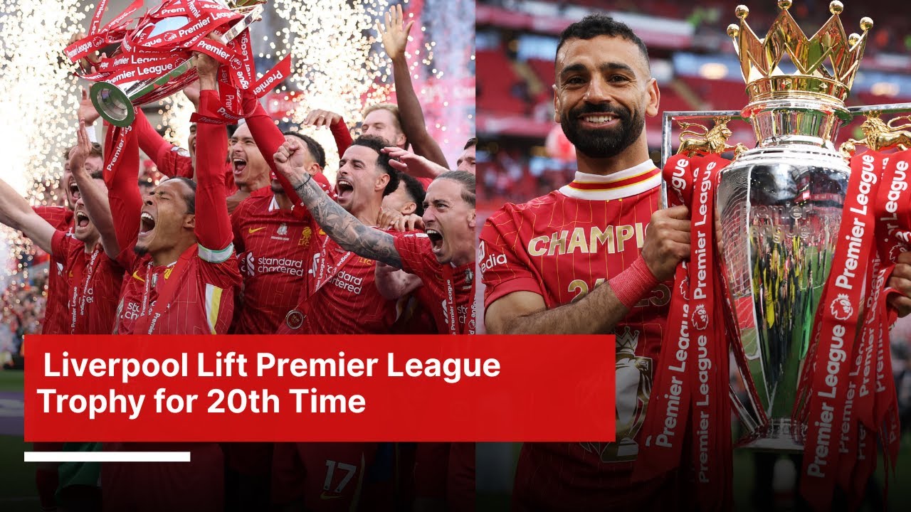 Liverpool Champions:  Liverpool Celebrate First Full-Crowd Title Since 1990 | AD1I