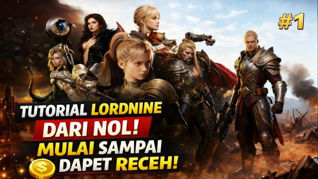 🔥 TUTORIAL LORDNINE DARI NOL – Cara Mulai Main Sampai Bisa Dapet Receh 💰