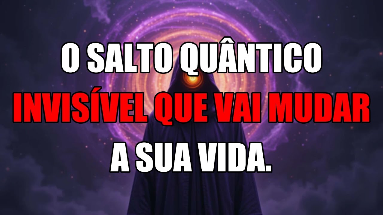 Ative A Mudança Quântica Invisível Que Irá Transformar Sua Realidade Completamente E Atrair Tudo O Q