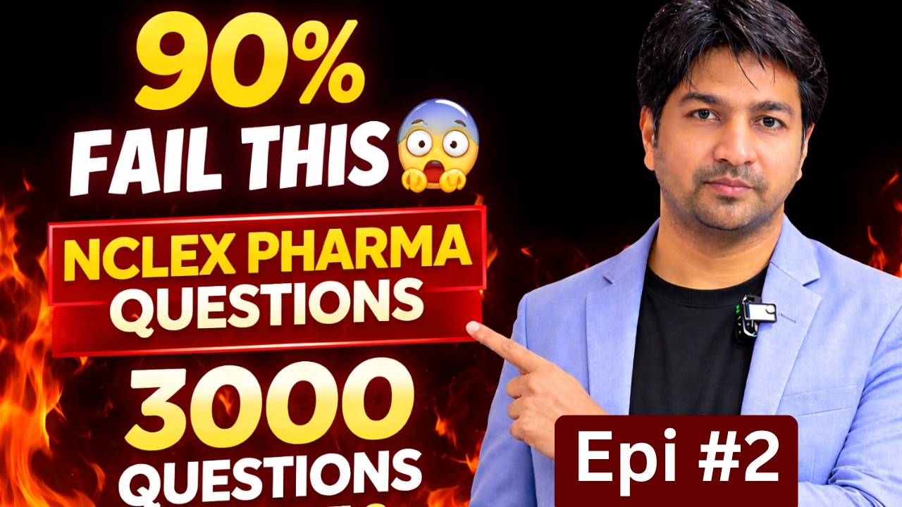 Episode 2: 3000 NCLEX Questions | Pharmacology Questions (21&ndash;50) 💊 | Most Students Fail Here