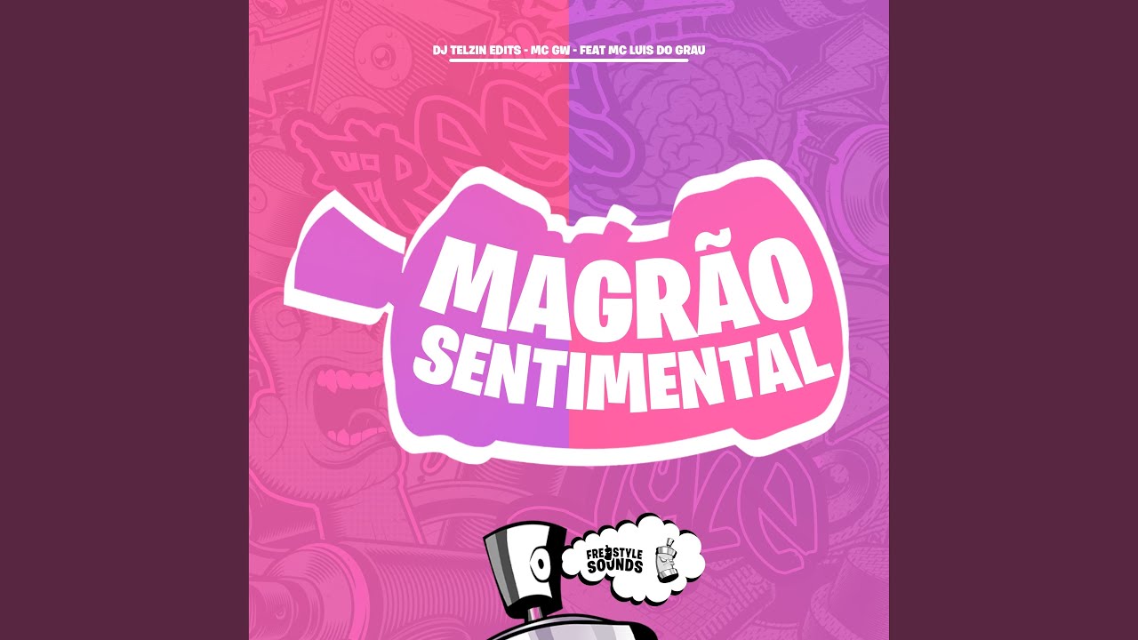 Magrão Sentimental