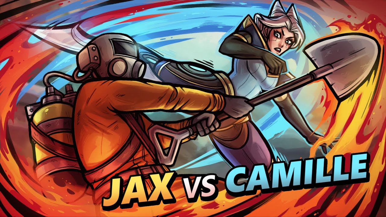 JAX VS CAMILLE, MY FAVOURITE MATCHUP