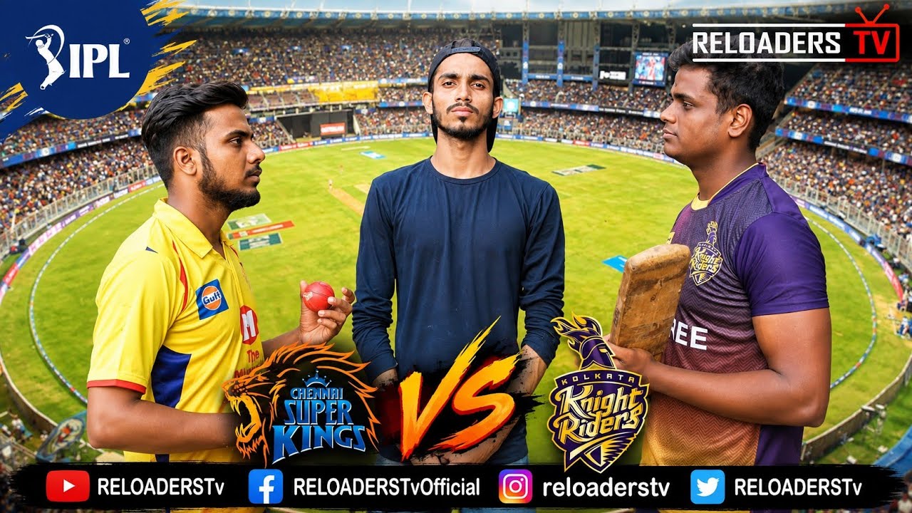GULLY IPL 2022 | CSK VS KKR | INDIAN PREMIER LEAGUE | RELOADERS TV