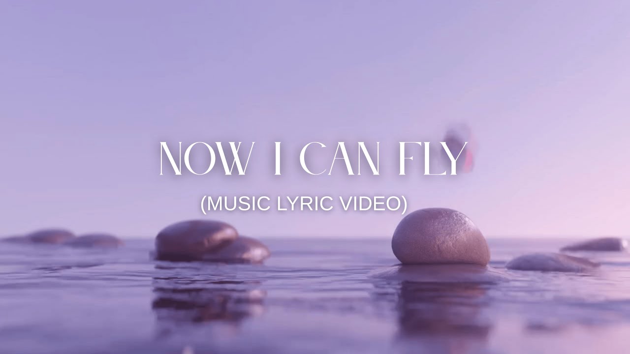 NOW I CAN FLY ✨