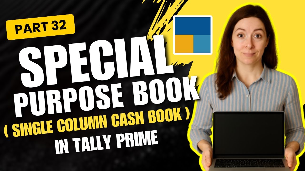 Single Column Cash Book क्या है? 🤔 | Tally & Accounts Basics | Step by Step Tutorial