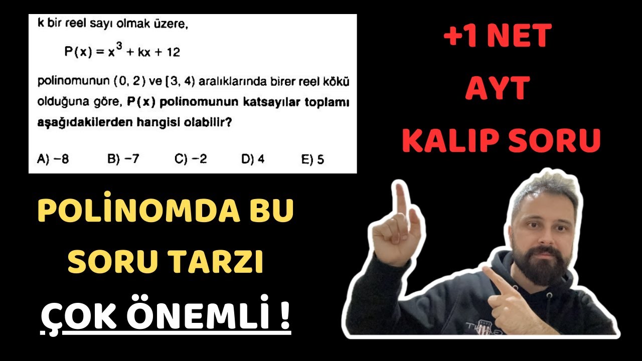 İZLEMEDEN GEÇEN ÜZÜLÜR | ÖYLE BİR POLİNOM SORUSU