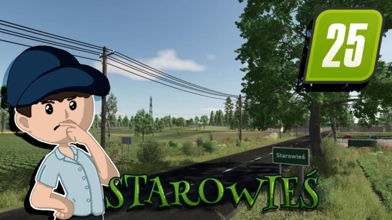 ⭐STAROWIEŚ⭐ - NOWA MAPA DO FARMING SIMULATOR 25 - PREZENTACJA!!!