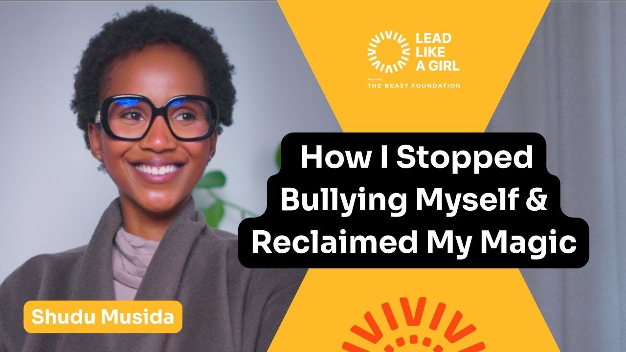 Lead Like a Girl X Shudu Musida - Как я перестала издеваться над собой и вернула себе свою магию