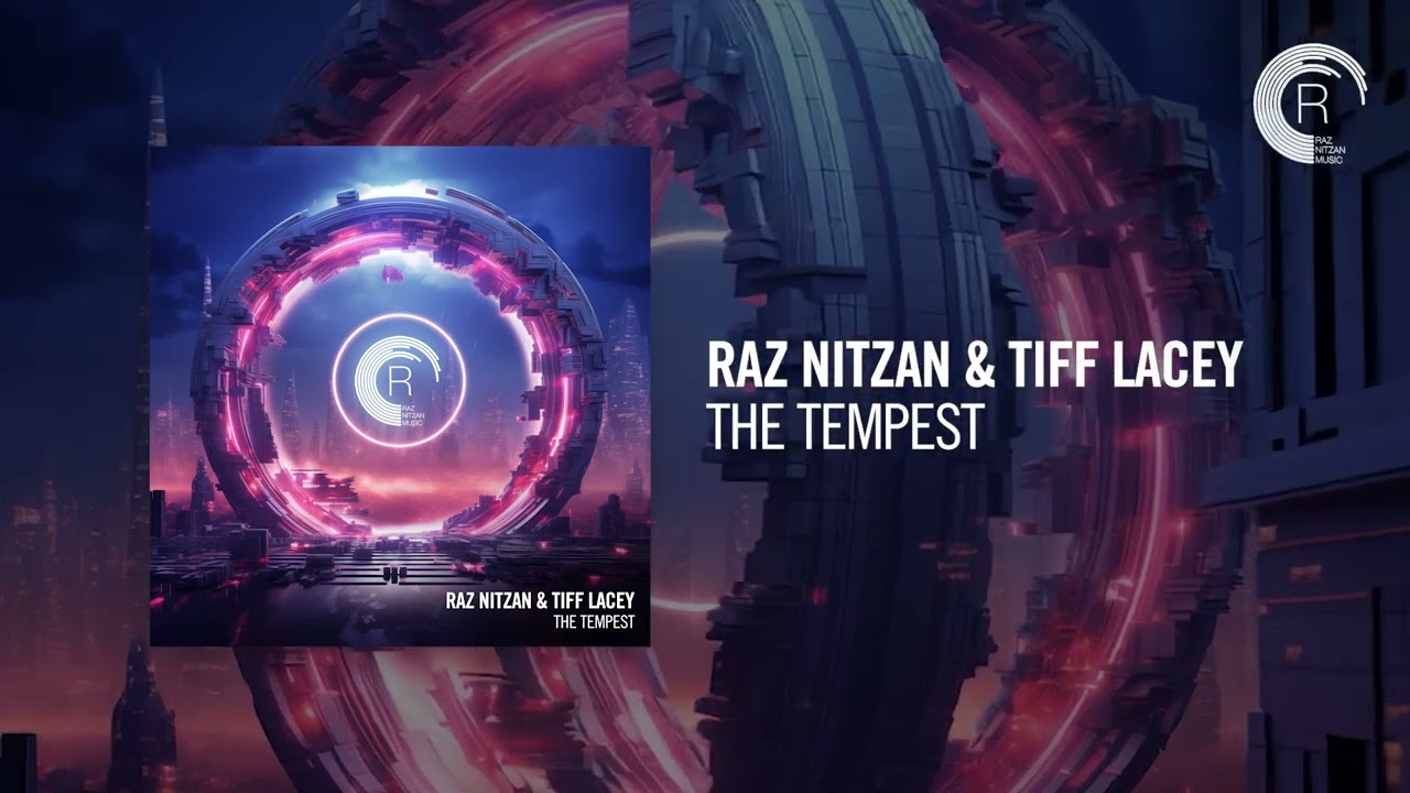Raz Nitzan & Tiff Lacey - The Tempest [RNM] + LYRICS