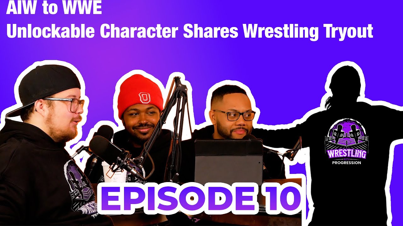 Ep. 10 From AIW to WWE Mayhem 💥The Vision Crumbles | Mystery Guest Appears and shares his tryouts 👀!