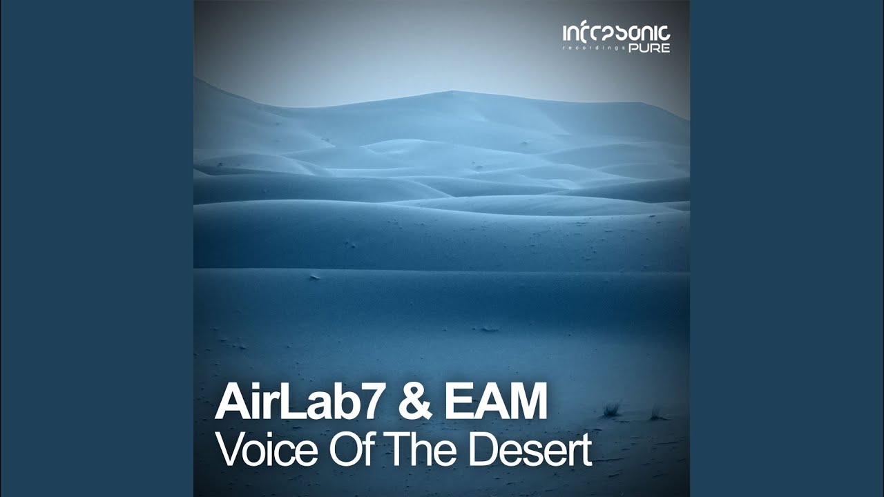 Voice Of The Desert (Extended Mix)