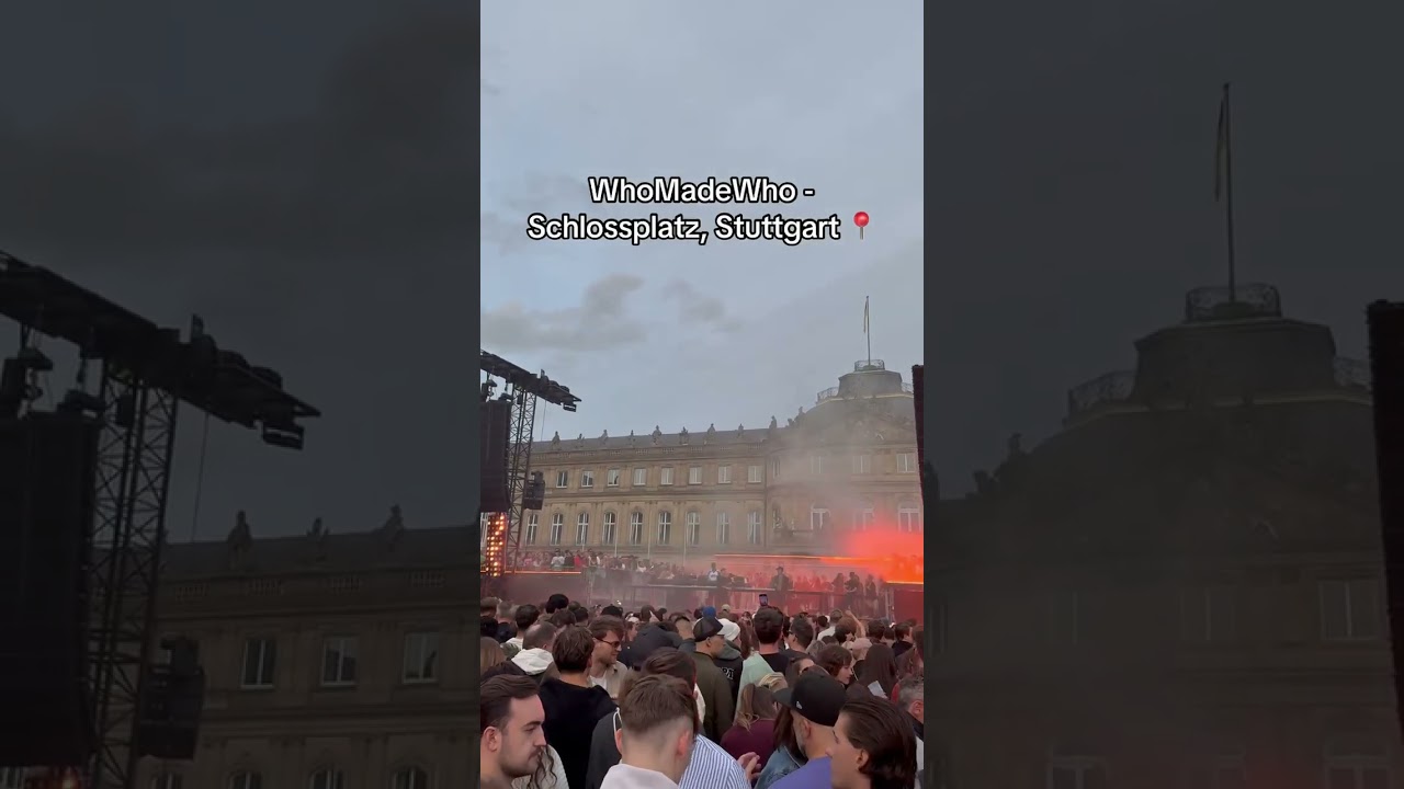 WhoMadeWho live in Stuttgart, Schlossplatz #Festival #whomadewho #stuttgart #schlossplatz