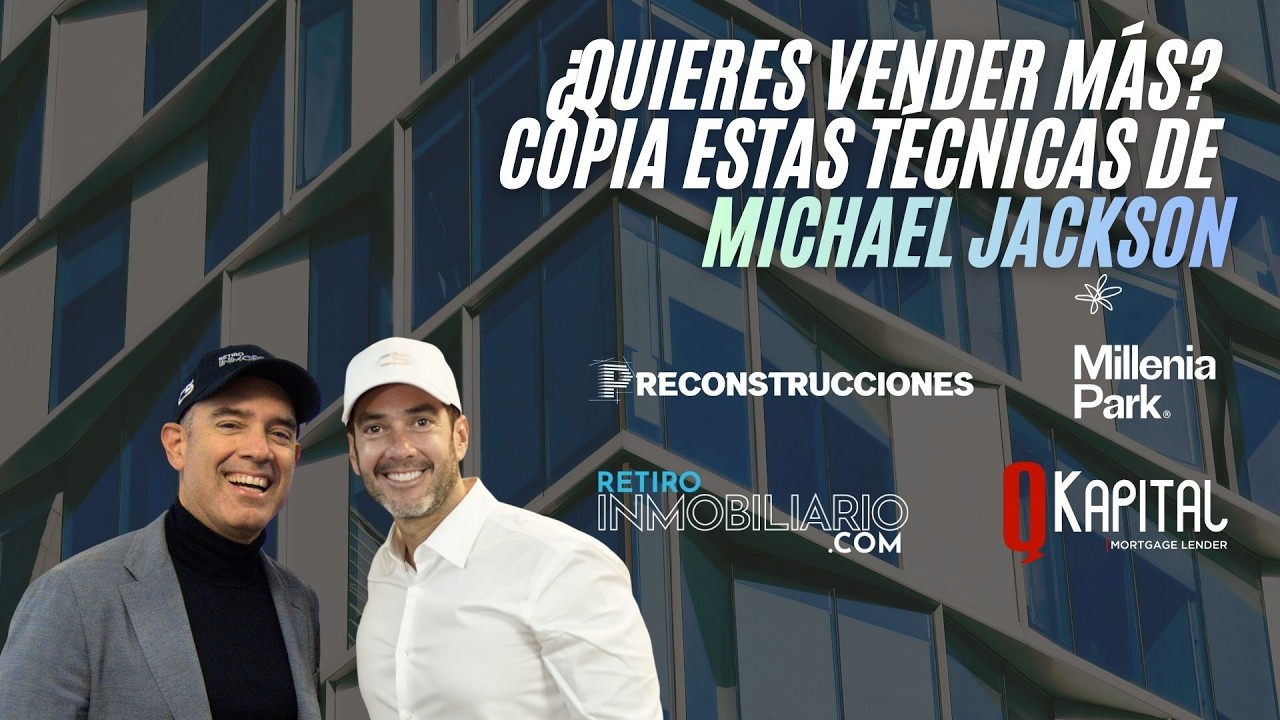 ¿Quieres Vender Más? Copia Estas Técnicas de Michael Jackson 🏡☕ Cafecito Inmobiliario