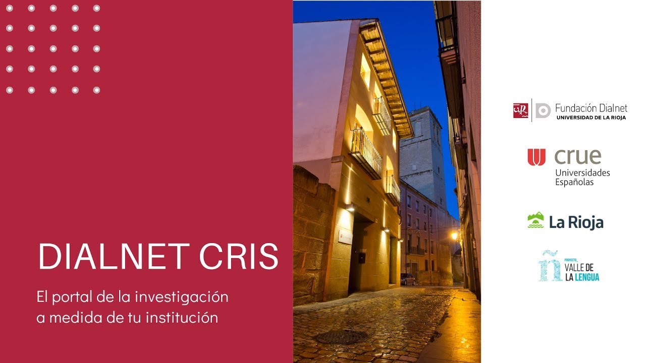 Dialnet CRIS: El portal de la investigación a medida de tu institución
