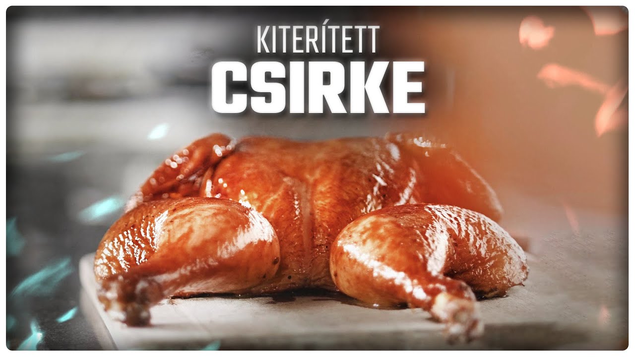 A SZAFTOS BBQ Csirke Titka 🤫 | Kiterített Csirke Kamadóban | Spatchcock BBQ Chicken
