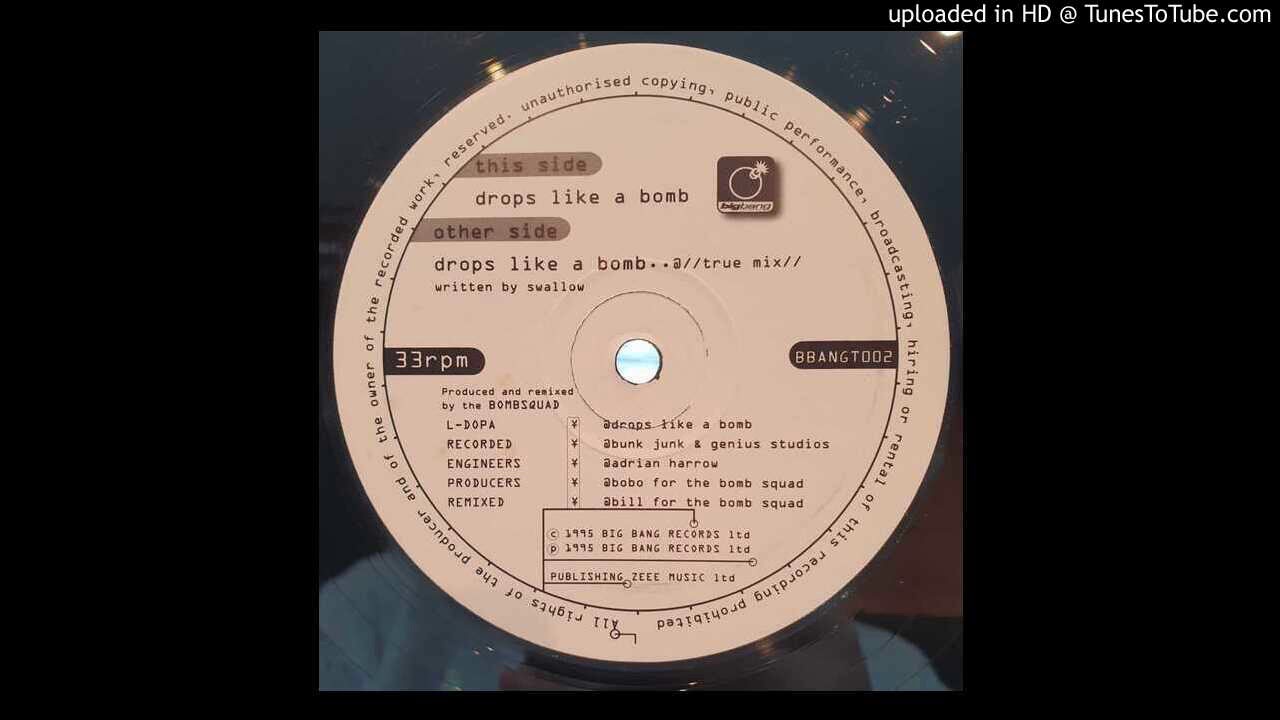Drop like a bomb (True mix) - L-Dopa