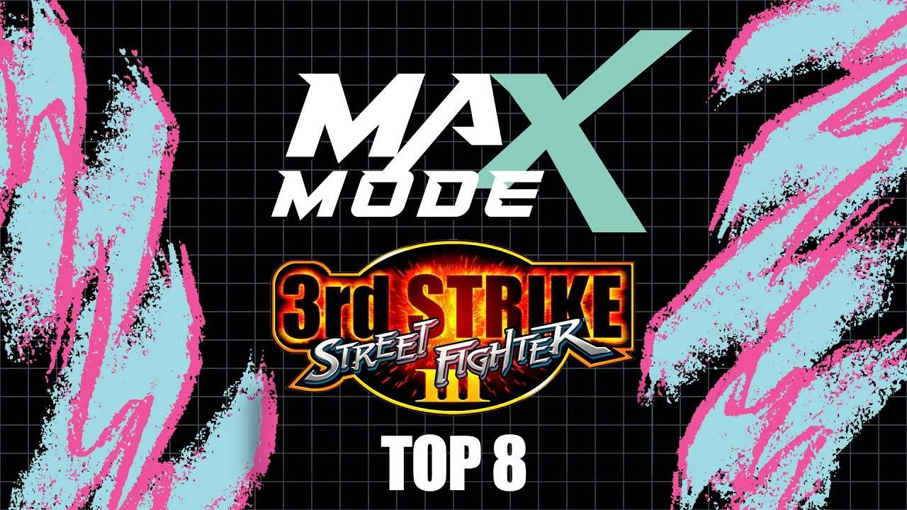 MAX MODE 2025 Street Fighter III: 3rd Strike Top 8: Deus, Dirty Llama, Hero, Cryowhal, SumOptimus