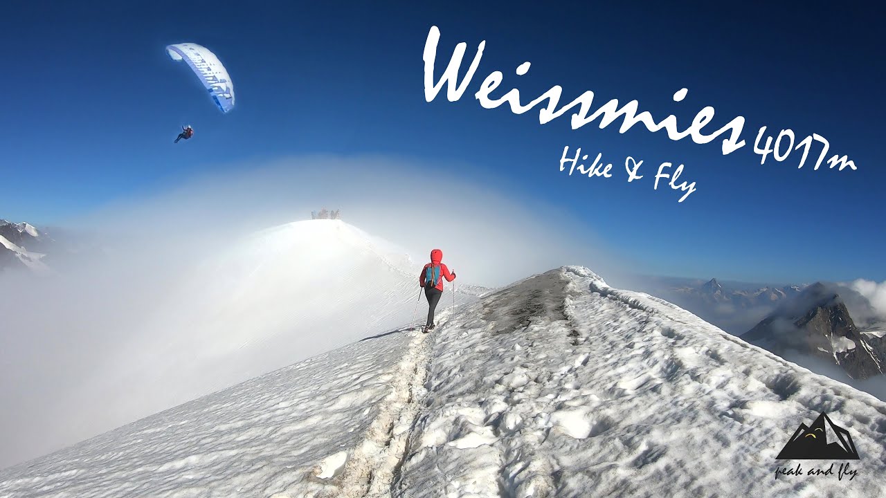 Weissmies - erster 4000er Hike and Fly