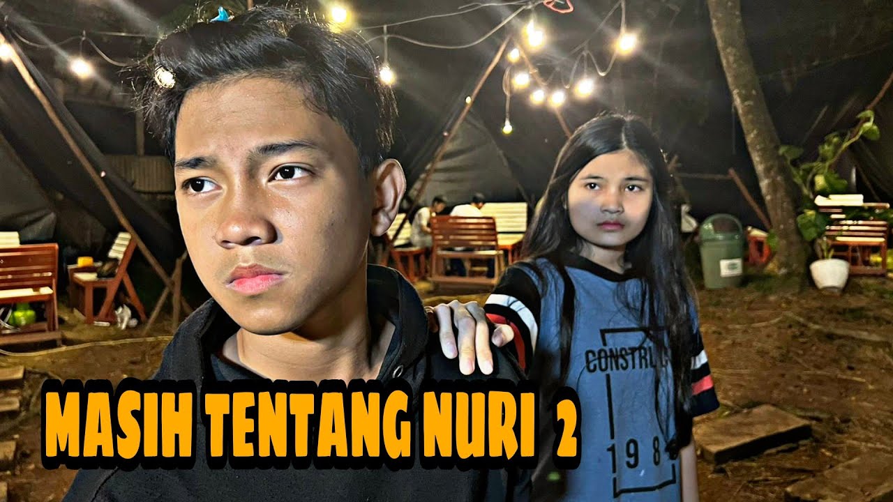 MASIH TENTANG NURI 2 || FILM BELADIRI TERBAIK