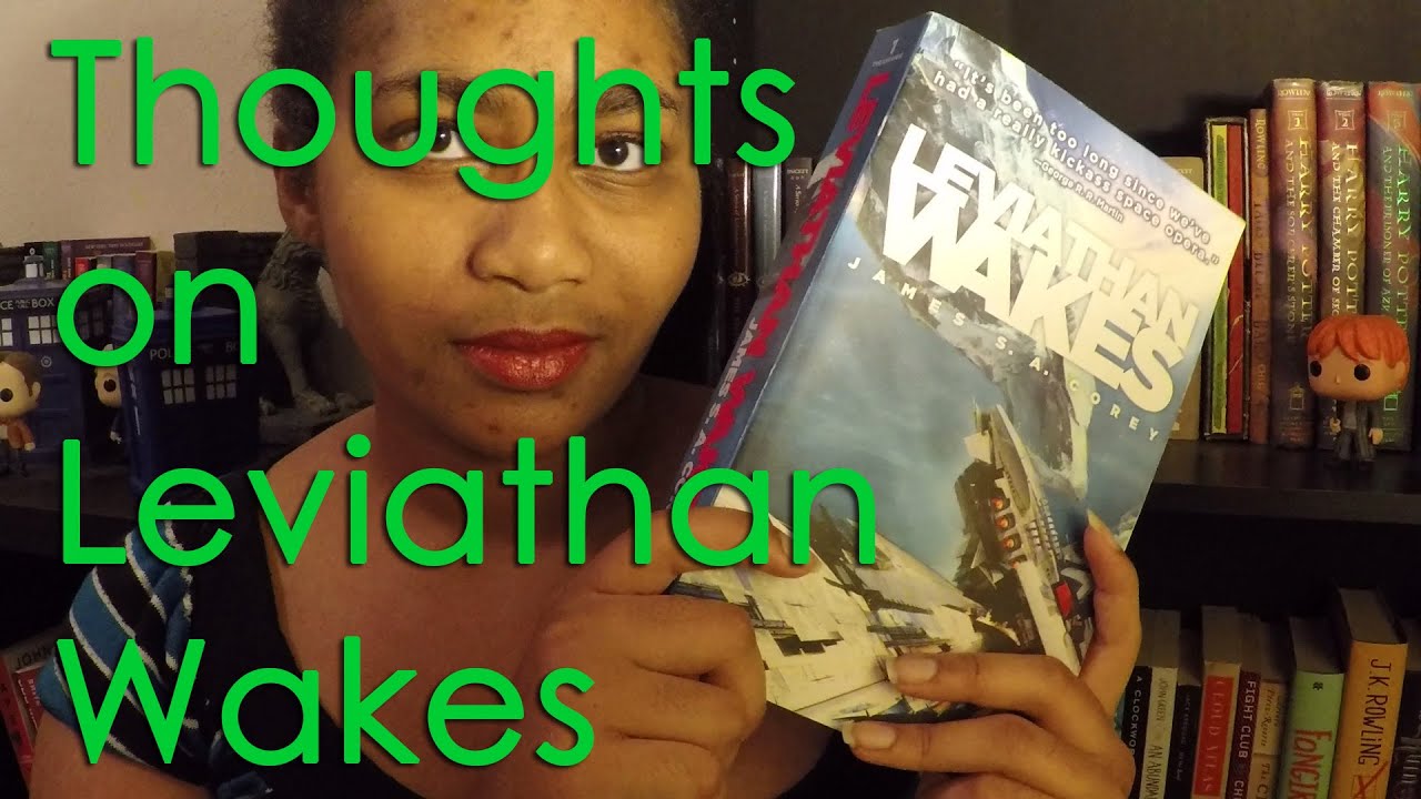 Thoughts on Leviathan Wakes