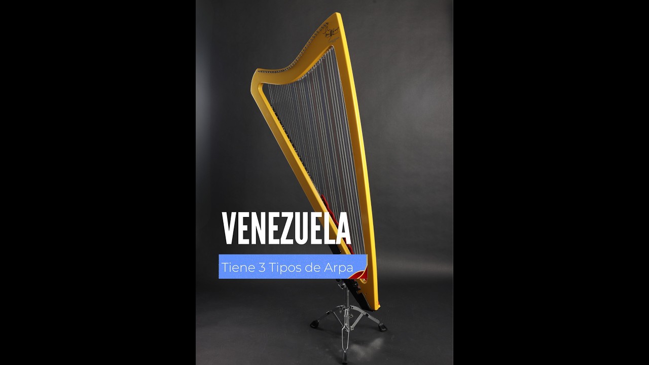 VENEZUELA TIENE 3 TIPOS DE ARPA / Venezuela has 3 types of Harp