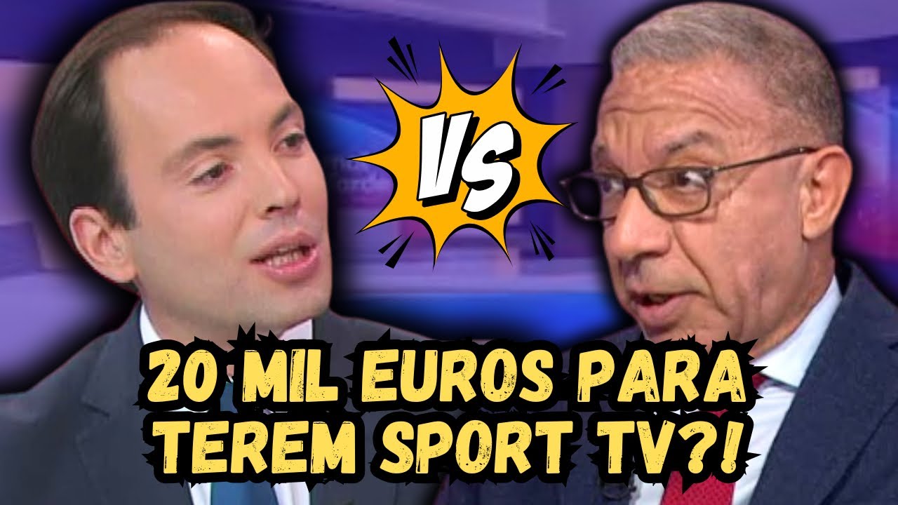 🚨PSD CONFRONTADO COM OS 20 MIL EUROS PARA A SPORT TV!!💥
