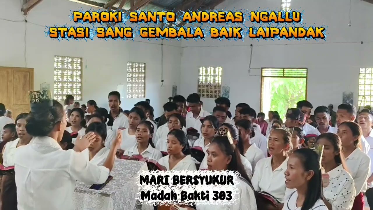 MARI BERSYUKUR - MADAH BAKTI 303