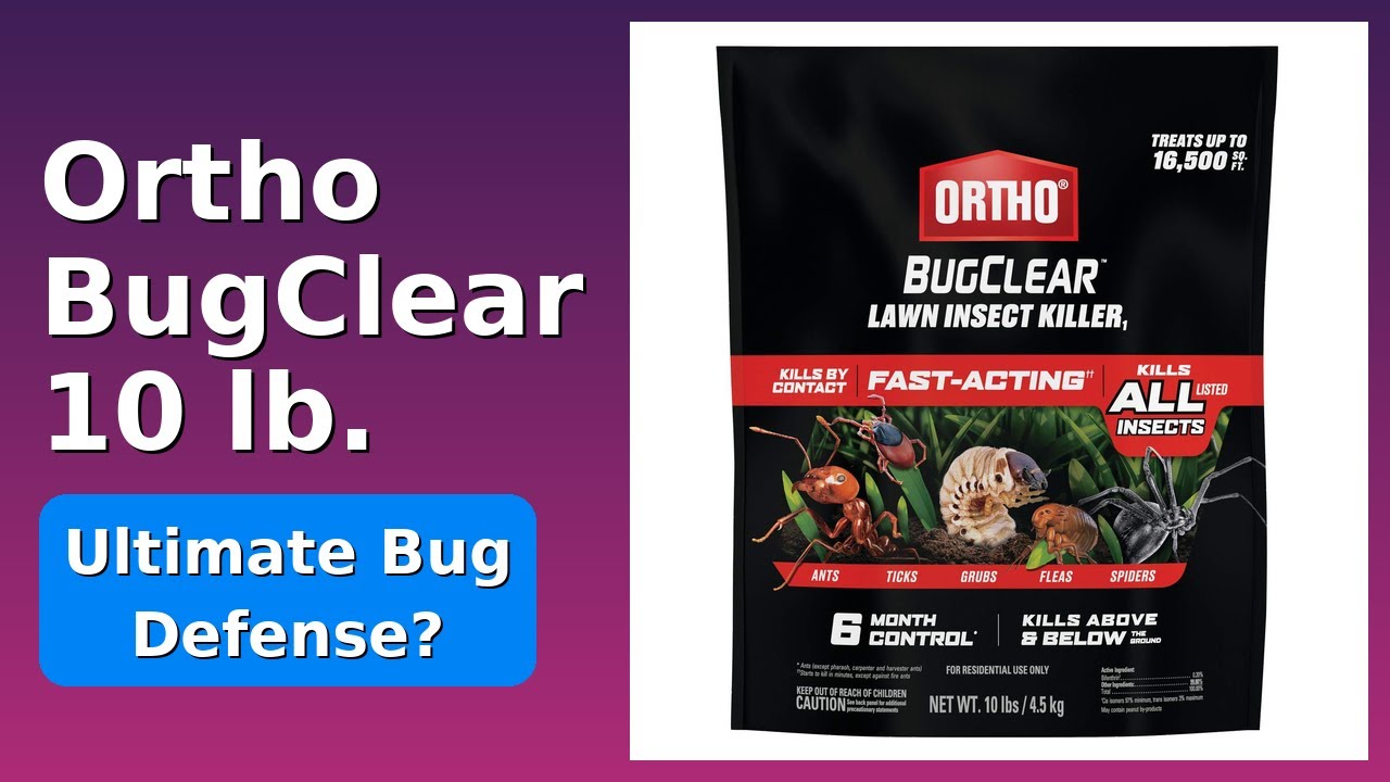 REVIEW (2026): Ortho BugClear 10 lb.. ESSENTIAL details.