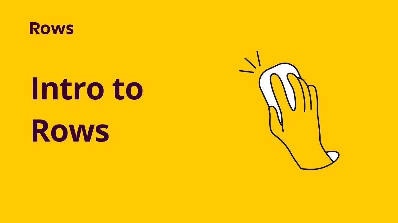 Intro to Rows