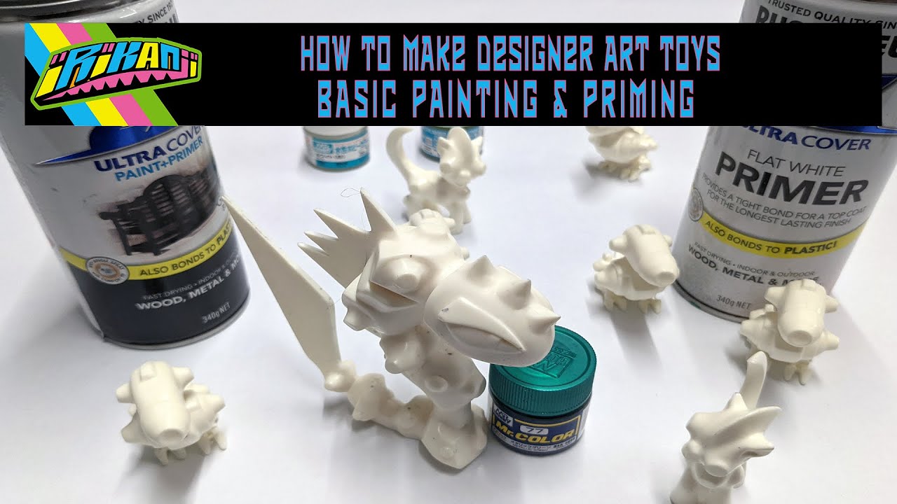 How To Paint Art Toys - Basic Painting & Priming