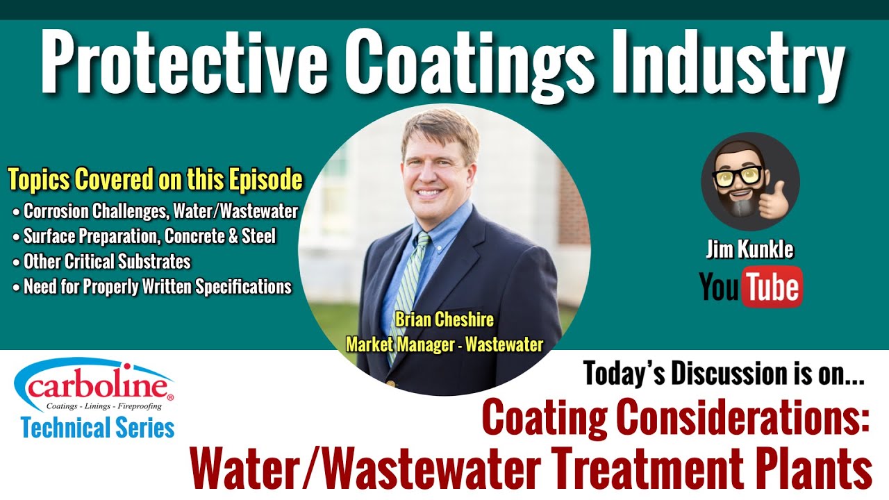 Protective Coatings - Global Topic: Coating Considerations - Water/Wastewater Treatment Plants