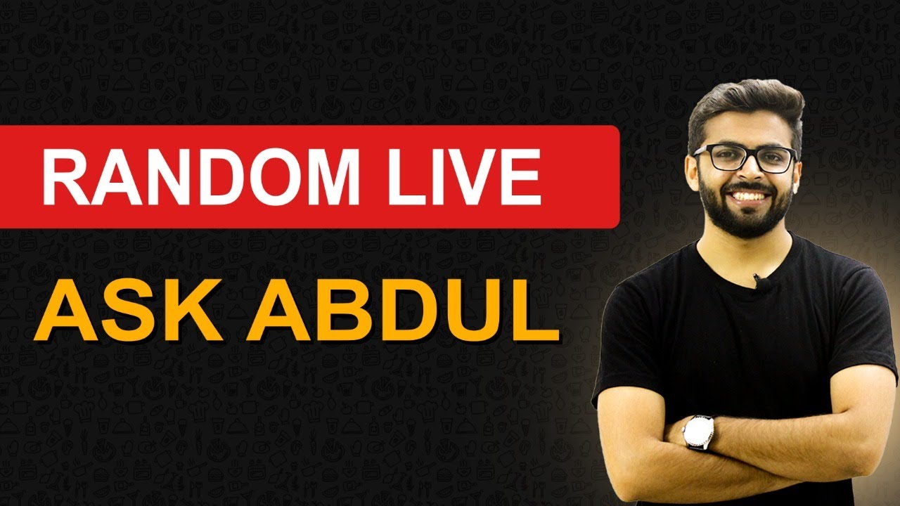 Random Live  | Ask Abdul | Jobs 2020