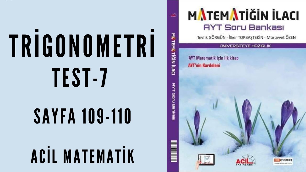 MATEMATİĞİN İLACI AYT SORU BANKASI (Trigonometri Test-7)