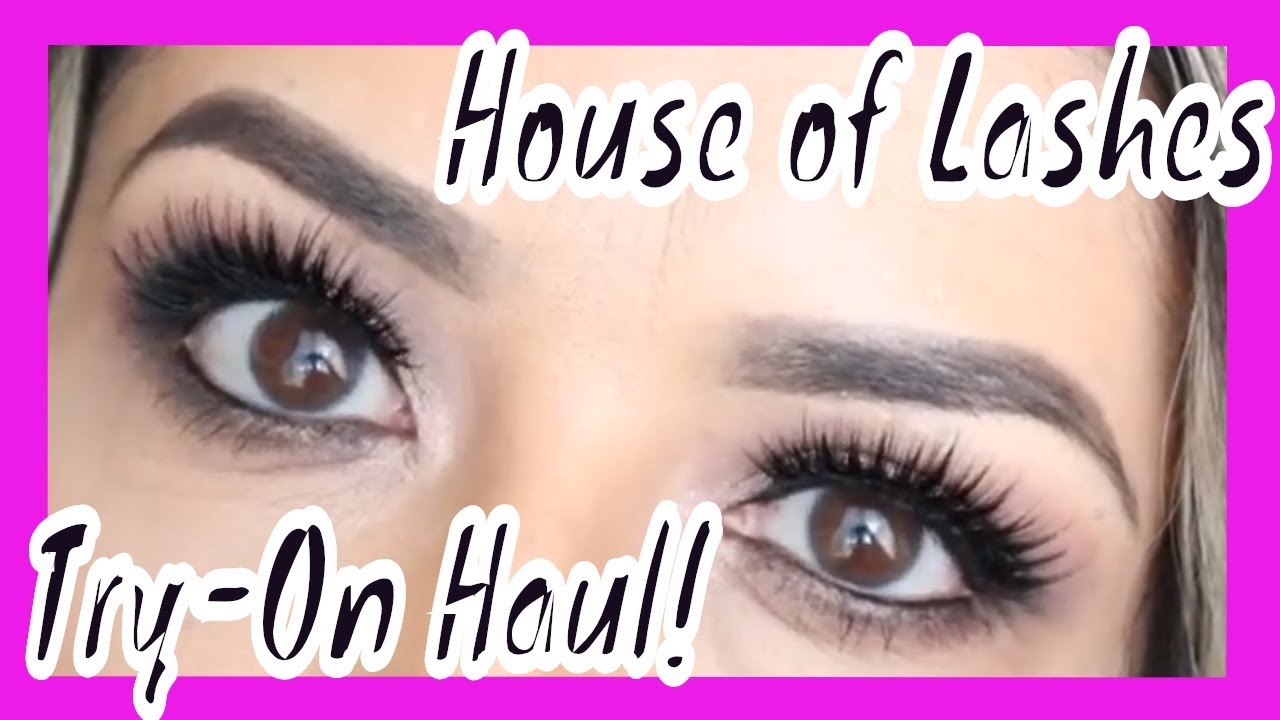 House Of Lashes Try On Haul | Try - On False lashes