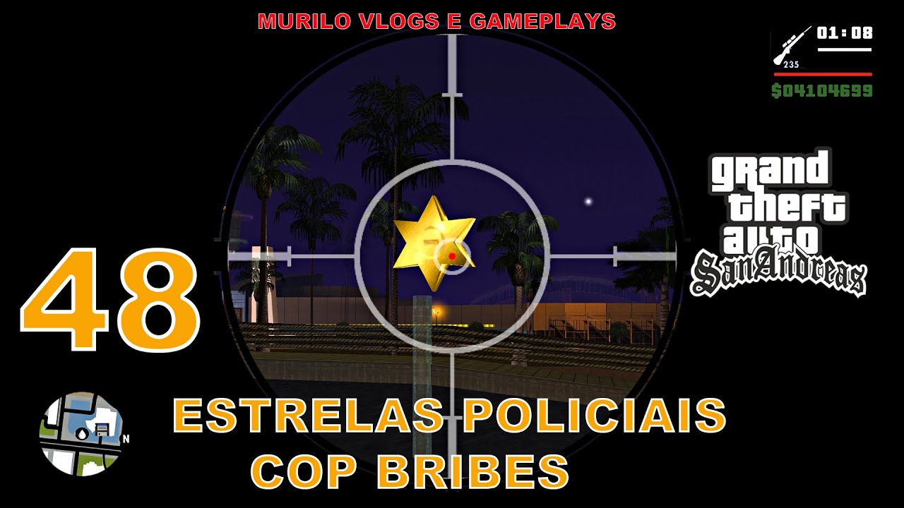 Gta San Andreas - Guia de Estrelas policiais - TODOS do MAPA