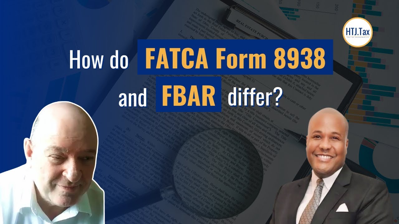 [ Offshore Tax ] How do FATCA Form 8938 and FBAR differ?