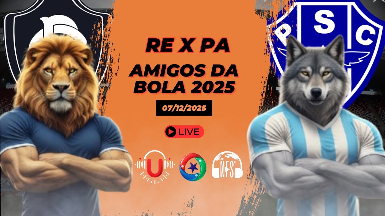 RE X PA - AMIGOS DA BOLA 2025 - AO VIVO #remo #paysandu #futebol #aovivo