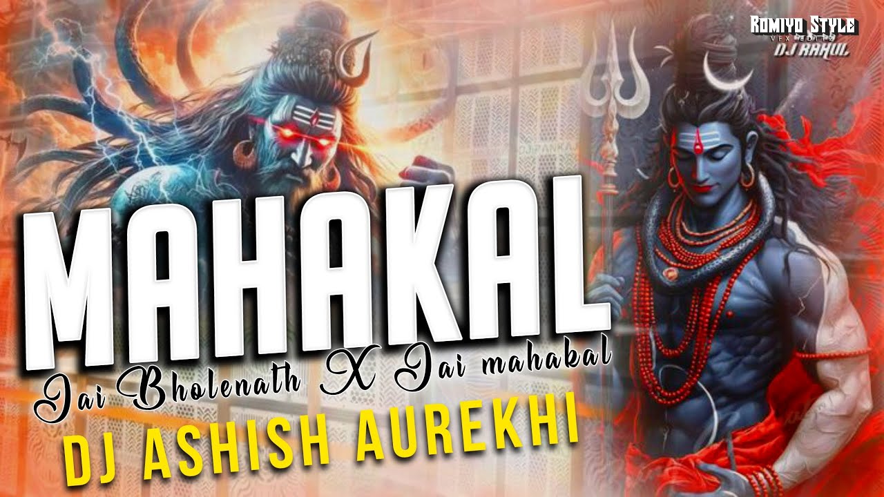 Har Har Bam Bam Jai Mahakal ! Edm Trance mix | Dj Ashish Dau Aurekhi 